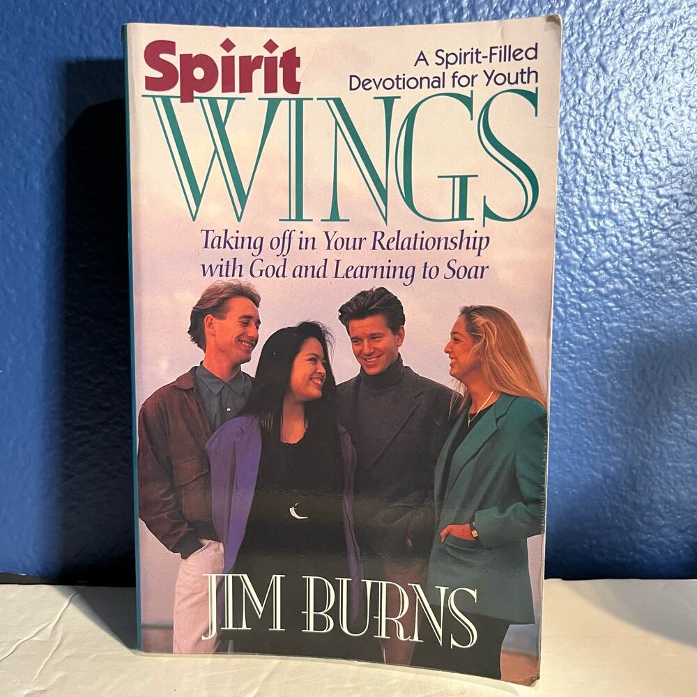 Spirit Wings: Taking Off in Your Relationship With God